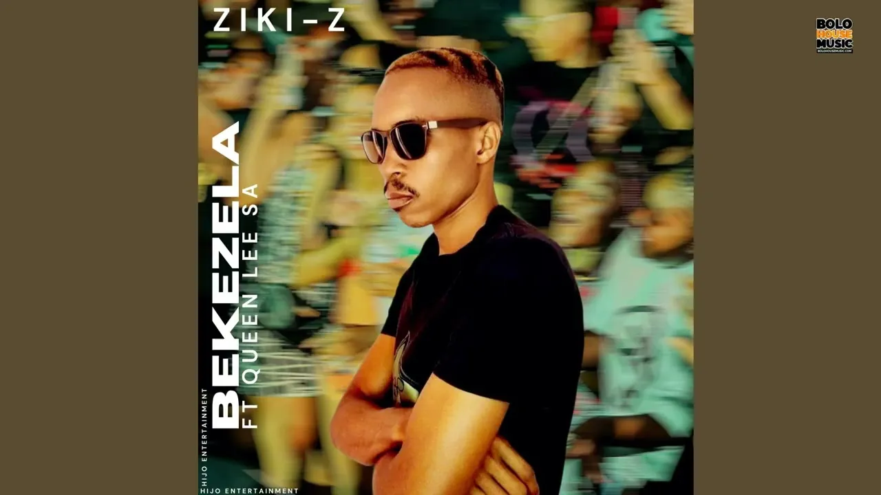 Bekezela - Ziki Z Ft Queen Lee SA Mp3 Download