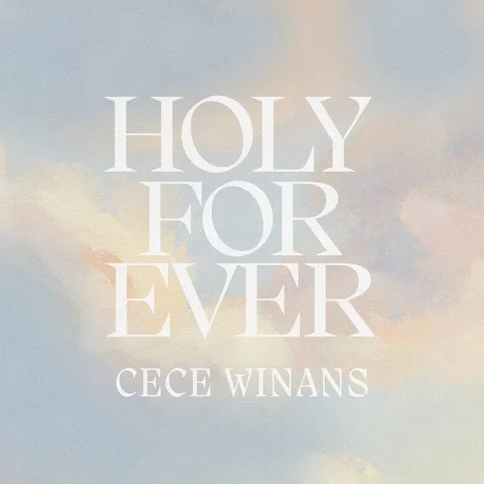 CeCe Winans - Holy Forever Mp3 Download