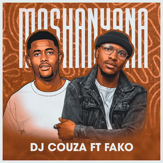 Dj Couza - Moshanyana ft. Fako G Mp3 Download