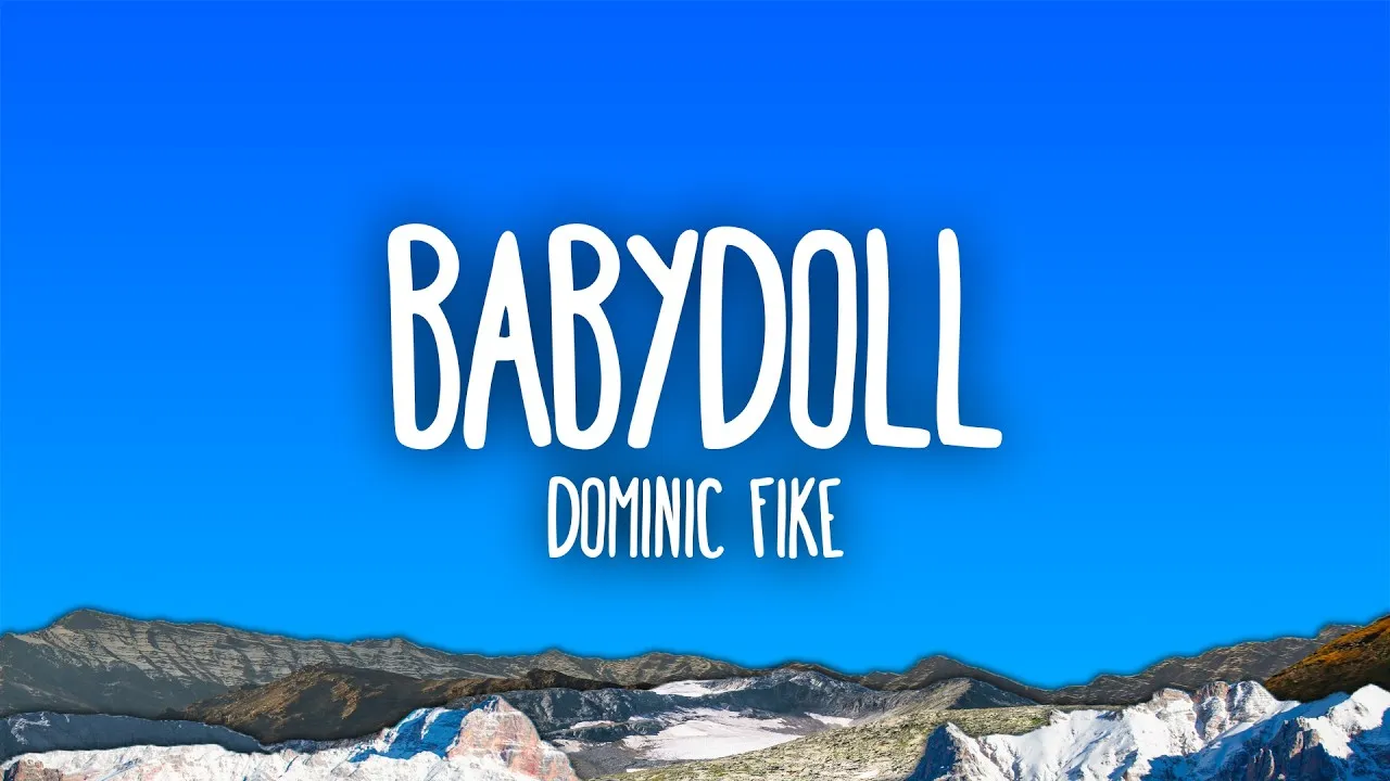 Dominic Fike - Babydoll Mp3 Download