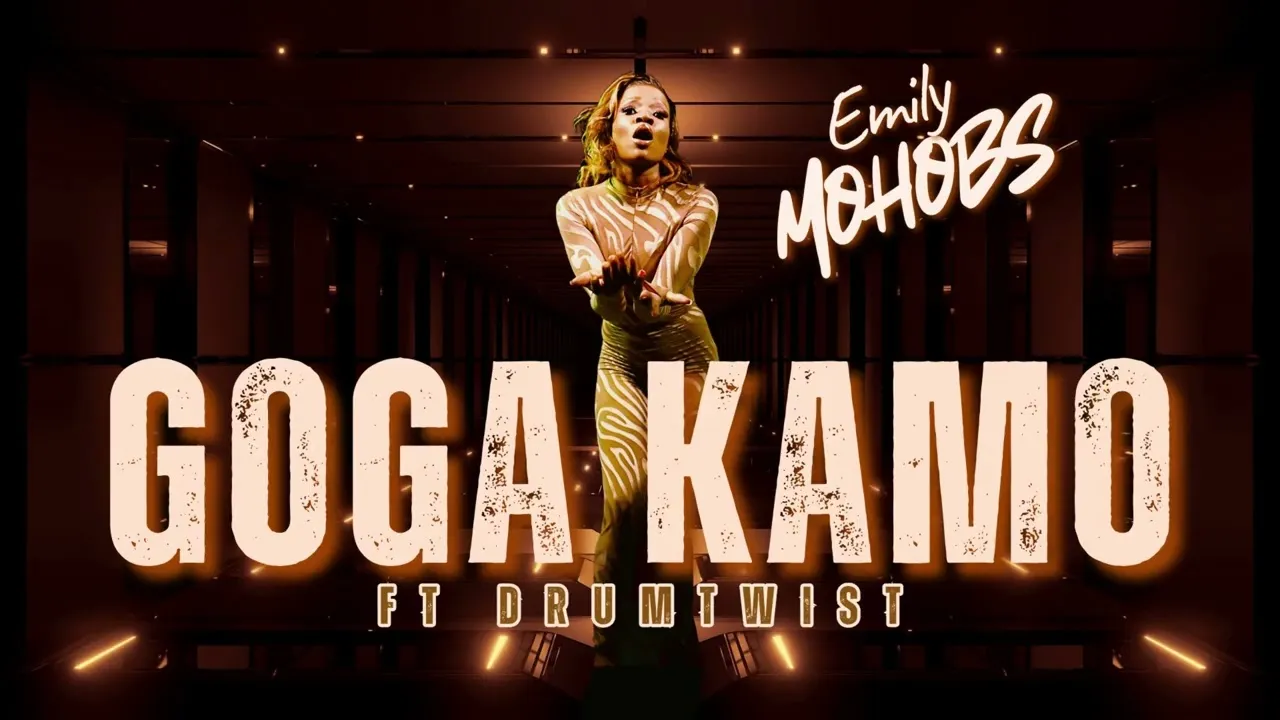 Goga Kamo - Emily Mohobs Ft Drum Twist Goga Kamo - Emily Mohobs Ft Drum Twist Mp3 Download