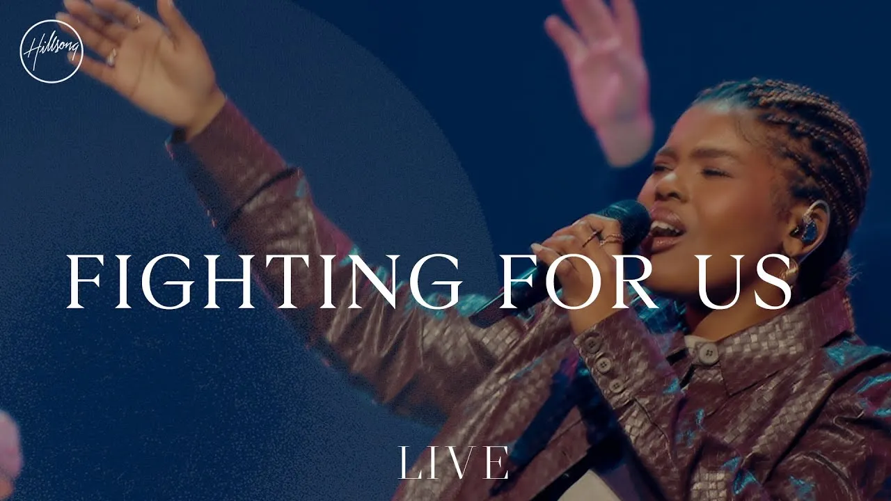 Hillsong Worship - Fighting For Us Mp3 Download