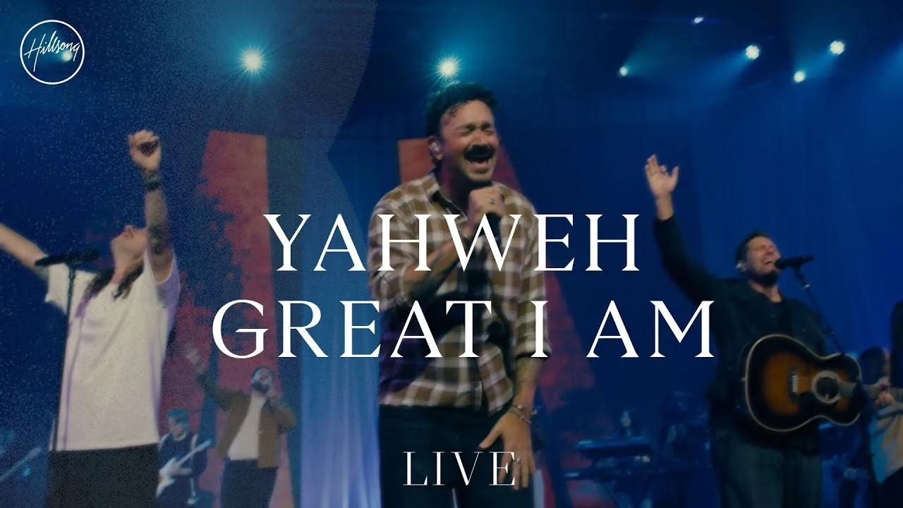 Hillsong Worship – Yahweh Great I AM ft. Alexander Pappas Mp3 Download