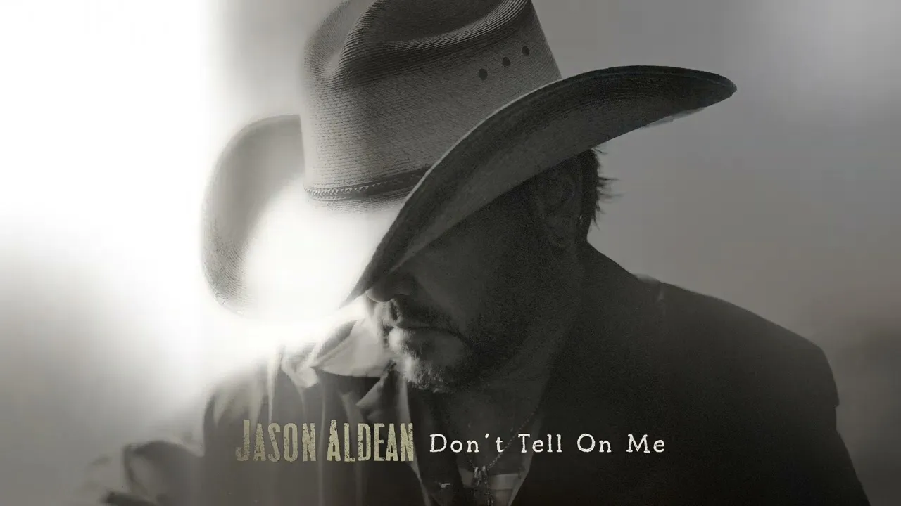 Jason Aldean - Don't Tell On Me Jason Aldean - Don't Tell On Me Mp3 Download