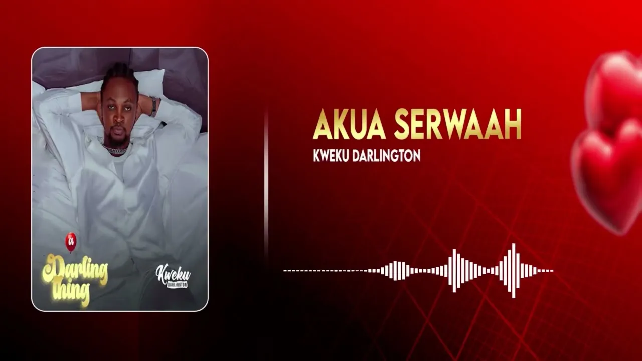 Kweku Darlington - Akua Serwaa Mp3 Download