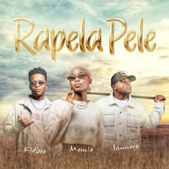 Memie - Rapela Pele ft. Kidbee & Sannere Mp3 Download