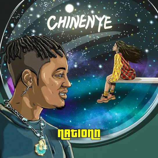 Nationn – Chinenye Mp3 Download