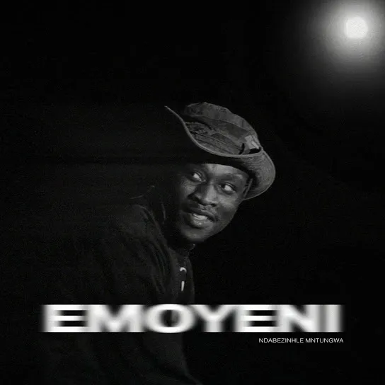 Ndabezinhle Mntungwa - Emoyeni Ndabezinhle Mntungwa - Emoyeni Mp3 Download