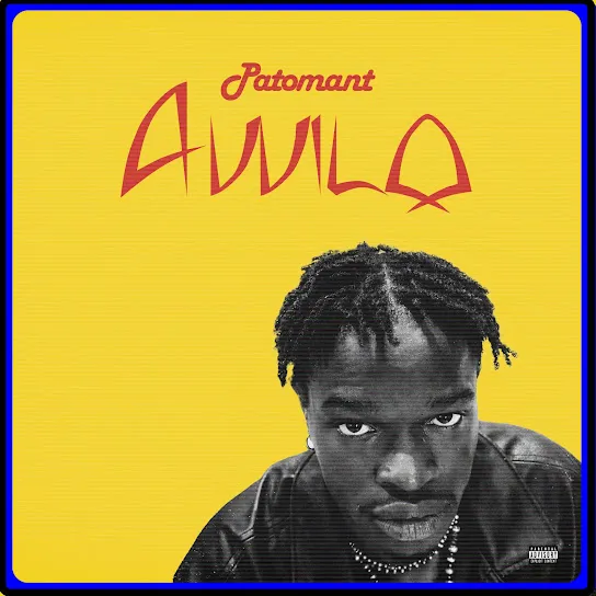 Patomant – Awilo Mp3 Download