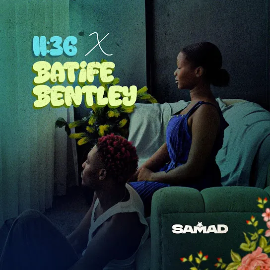 SAMAD - BATIFE BENTLEY Mp3 Download