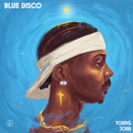 Young Jonn - Blue Disco (Album) Mp3 Download