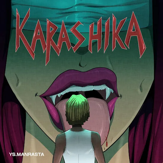 Ys.manrasta - KARASHIKA Mp3 Download