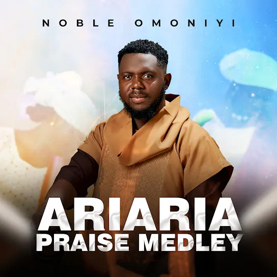 Noble Omoniyi - Ariaria Praise Medley Noble Omoniyi - Ariaria Praise Medley Mp3 Download