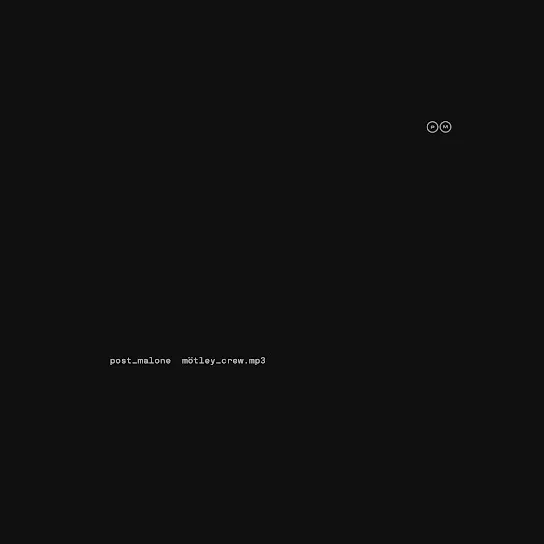 Post Malone - Motley Crew Mp3 Download